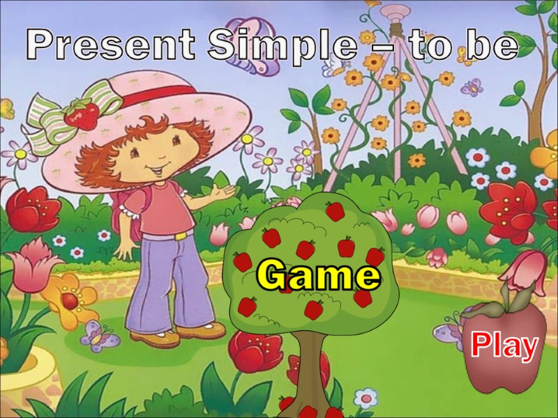 Present Simple – to be Play